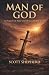 Man of God: In Pursuit of W...