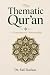 The Thematic Qur’an: Toward...