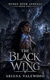 The Black Wing: A...