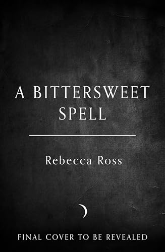A Bittersweet Spell (Hardcover)