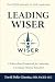 Leading WISER: A Values-Bas...