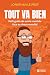 Tout va bien: Petit guide d...