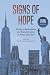 Signs of Hope: Stories of R...