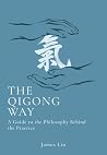 The Qigong Way: A...
