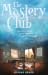 The Mastery Club by Liliane Grace
