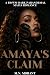 AMAYAS’S CLAIM by M.N. Morant