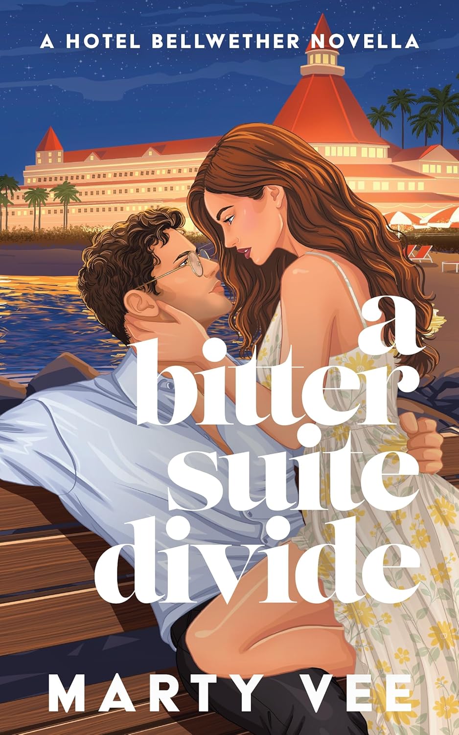 A Bitter Suite Divide (Hotel Bellwether, #5)
