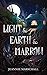 Light & Earth & Marrow