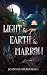 Light & Earth & Marrow by Jeannie Marschall Light & Earth & Marrow by Jeannie Marschall