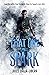 That One Small Spark (Into Shadows, #1)