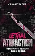 Lethal Attraction