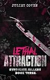 Lethal Attraction