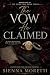 The Vow He Claimed: A close...