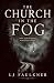 The Church in the Fog