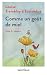 Comme un goût de miel, tome 2 (French Edition)