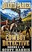 Dakota Parker: Cowboy Detec...