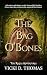 The Bag O' Bones (The Relic...