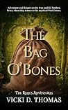 The Bag O' Bones (The Relics Adventures Book 4)