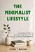 THE MINIMALIST LIFESTYLE by Simble T Ashokan