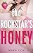 The Rockstar's Honey by Mina Cox
