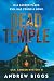 Dead Temple by Andrew  Biggs