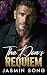 The Don's Requiem: A Forbidden Forced-Proximity Mafia Romance
