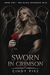 Sworn in Crimson by Cindy Pike
