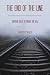 The End Of The Line: Thirte...