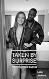 Taken By Surprise...