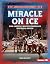Miracle on Ice: How America...