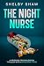 The Night Nurse: A gripping psychological thriller with a shocking twist