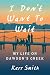 I Don't Want to Wait: My Li...