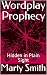 Wordplay Prophecy: Hidden i...