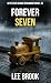 Forever Seven: A gripping B...
