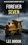Forever Seven: A ...