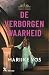 De verborgen waarheid (Royce House, #2)