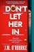 Don't Let Her In