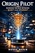 Origin Pilot: Bridging the Gap between Qubit and Student