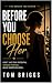 Before you Choose Her: Fix ...