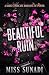 Beautiful Ruin: A Dark Synd...