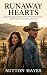 Runaway Hearts: A Neurodive...