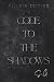 Code To The Shadows by S G