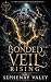 Bonded Veil Rising: An Omeg...