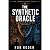 The Synthetic Oracle: When ...