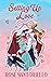 Setting Up Love (Augury Uni...