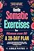 Gentle Somatic Exercises fo...
