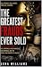 THE GREATEST FRAUDS EVER SOLD  by Lena Williams