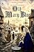 Old Mary Blue (Der kleine L...