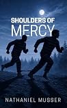 Shoulders of Mercy