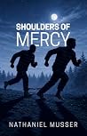 Shoulders of Mercy